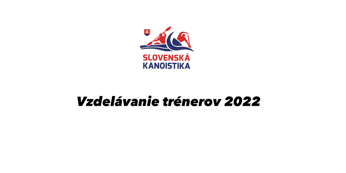 Vzdelávanie trénerov 2022